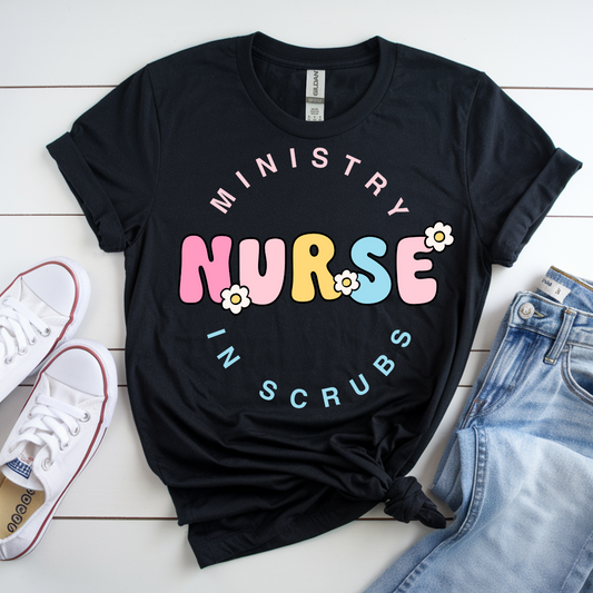 “Ministry in Scrubs” Christian Nurse Tee