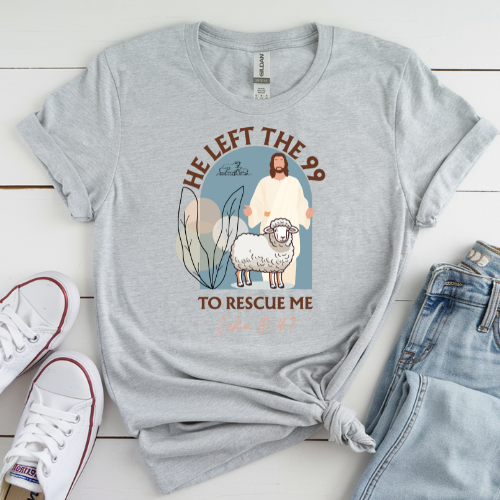 He Left the 99 to Rescue Me – Lost Sheep Tee