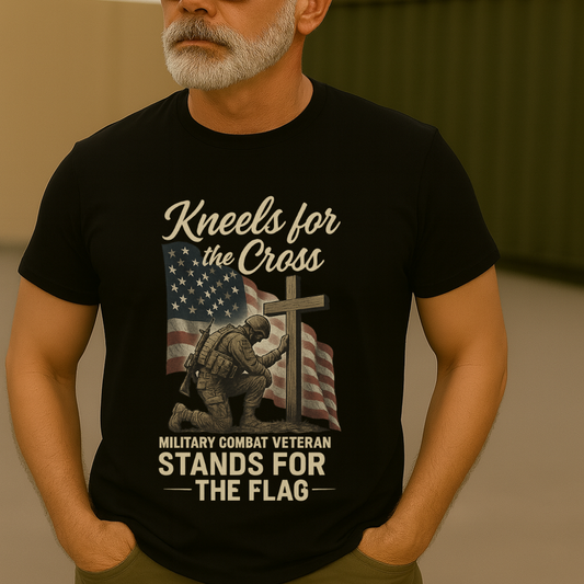 “Kneels for the Cross Stands for the Flag” Veteran T-Shirt 🇺🇸✝️