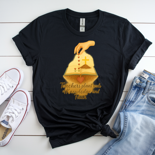 Inspirational Teacher Tee - Knowledge and Faith Design