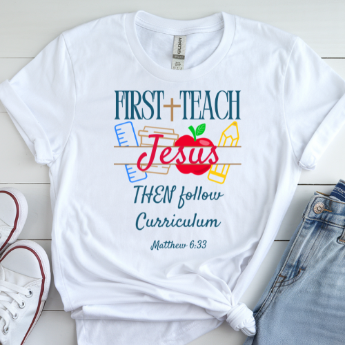 First Teach Jesus, Then Follow Curriculum – Matthew 6:33