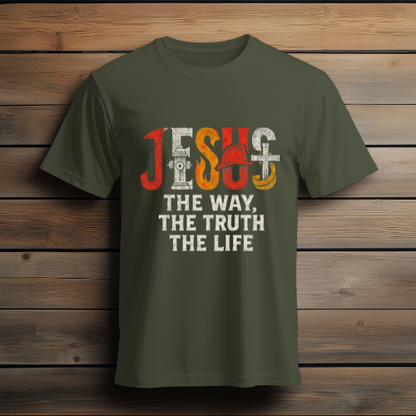 🔥 Jesus – The Way, The Truth, The Life | Firefighter Faith Tee