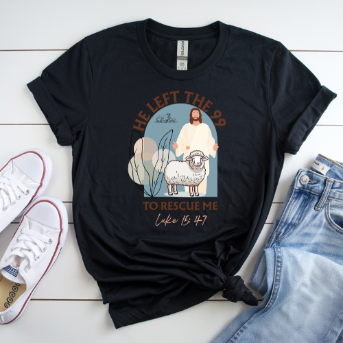 He Left the 99 to Rescue Me – Lost Sheep Tee