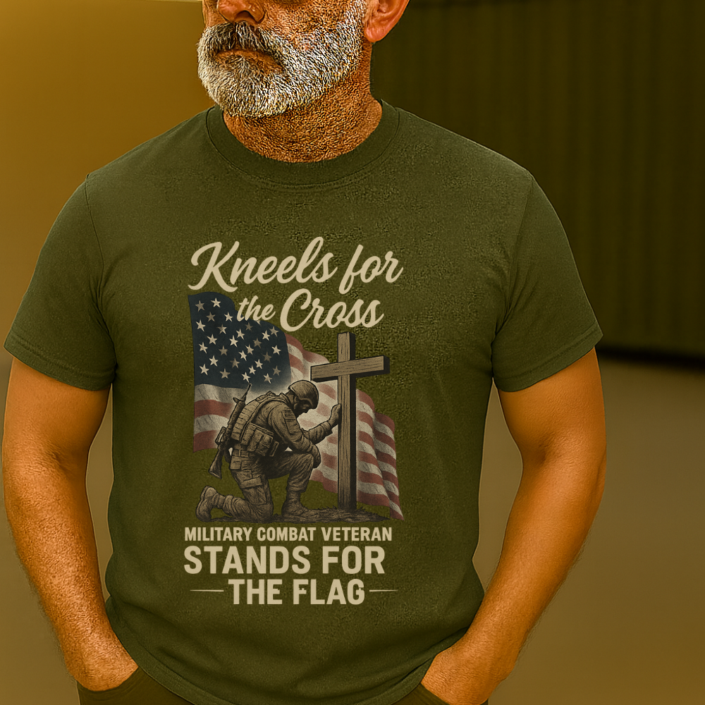 “Kneels for the Cross  Stands for the Flag” Veteran T-Shirt 🇺🇸✝️